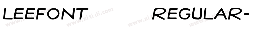 LeeFont蒙黑体 Regular字体转换